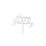 Cake Topper en acrylique Happy Birthday, 18x16,5 cm, paillettes argentées
