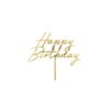 Cake Topper en acrylique Happy Birthday pour gâteau d’anniversaire, 18x16,5 cm, or